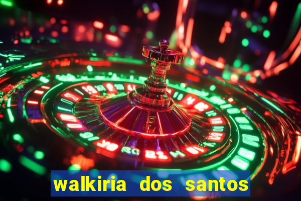 walkiria dos santos esposa de herodoto barbeiro